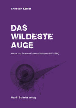 Das wildeste Auge - Christian Keßler