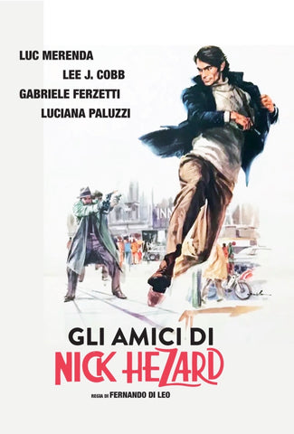 GLI AMICI DI NICK HEZARD aka DER STACHEL aka NICK THE STING - Fernando di Leo HARDBOX IT