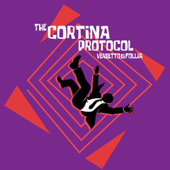 THE CORTINA PROTOCOL - Verdetto Di Follia 180g LP Splatter