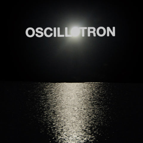 OSCILLOTRON "Eclipse" LP (Cine 06)