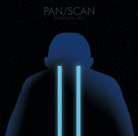 PAN/SCAN "Cinematic Lies" (Cine 17) LP/CD [coloured Vinyl Version]