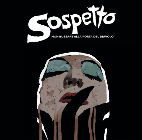 SOSPETTO "Non bussare alla porta del Diavolo" Gatefold LP (Cine 07)
